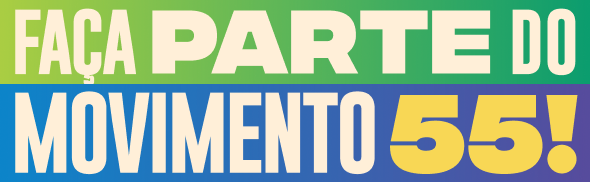 Faça parte do Movimento 55!